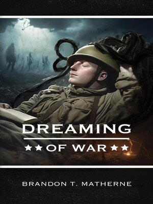 cover image of Dreaming of War